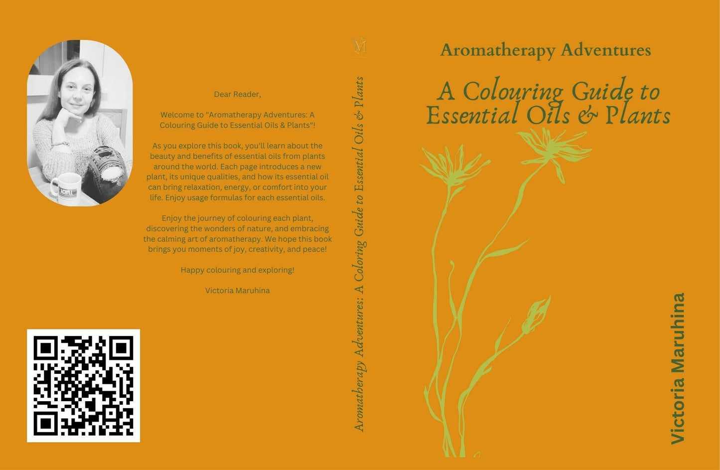 Aromatherapy Adventures: A Colouring Guide to Essential Oils & Plants