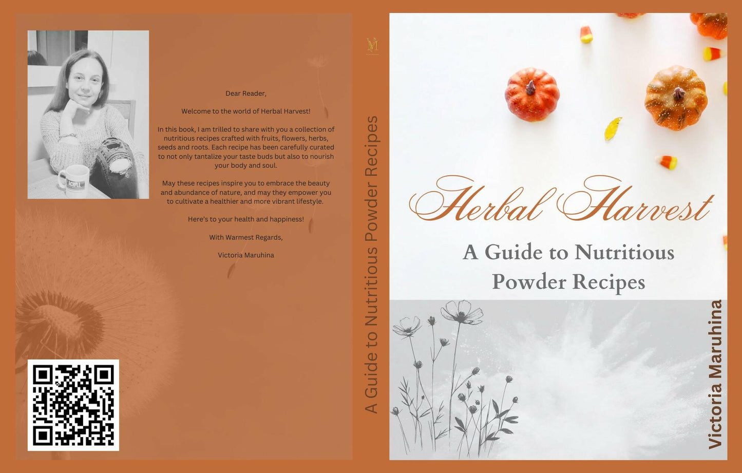 Herbal Harvest: A Guide to Nutritious Powder Recipes